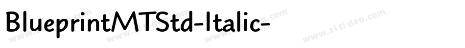 BlueprintMTStd-Italic字体转换