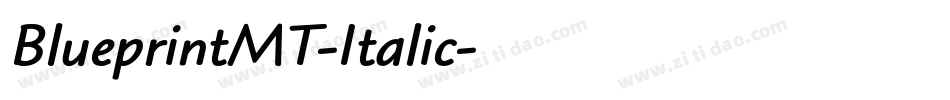 BlueprintMT-Italic字体转换