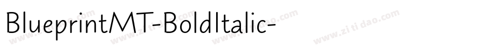 BlueprintMT-BoldItalic字体转换