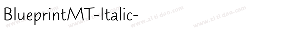 BlueprintMT-Italic字体转换