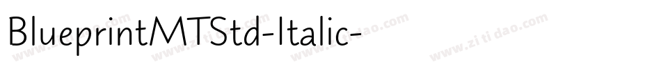 BlueprintMTStd-Italic字体转换