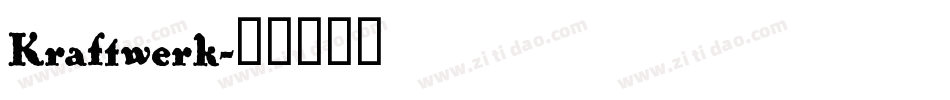 Kraftwerk字体转换