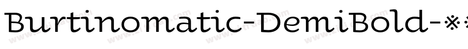 Burtinomatic-DemiBold字体转换
