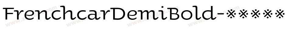 FrenchcarDemiBold字体转换