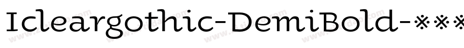 Icleargothic-DemiBold字体转换