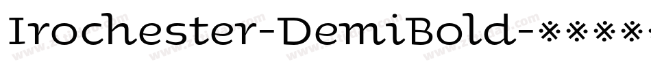 Irochester-DemiBold字体转换