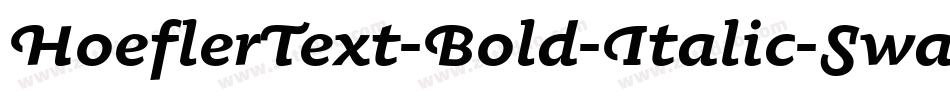 HoeflerText-Bold-Italic-Swash字体转换