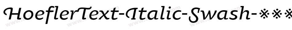 HoeflerText-Italic-Swash字体转换