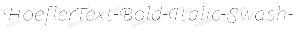 HoeflerText-Bold-Italic-Swash字体转换