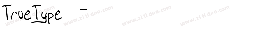 TrueType字体字体转换