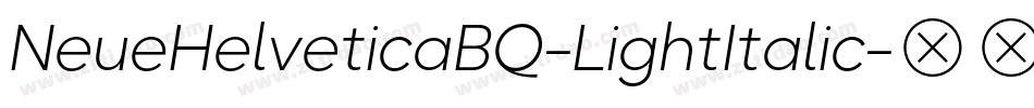 NeueHelveticaBQ-LightItalic字体转换