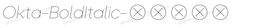 Okta-BoldItalic字体转换