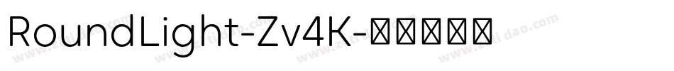 RoundLight-Zv4K字体转换