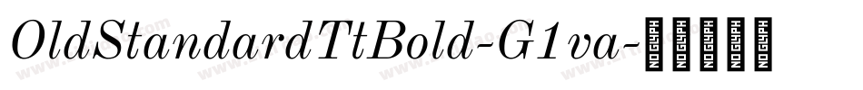 OldStandardTtBold-G1va字体转换