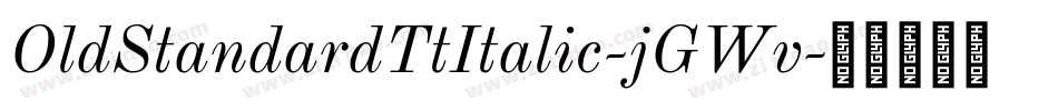 OldStandardTtItalic-jGWv字体转换