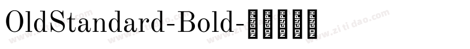 OldStandard-Bold字体转换