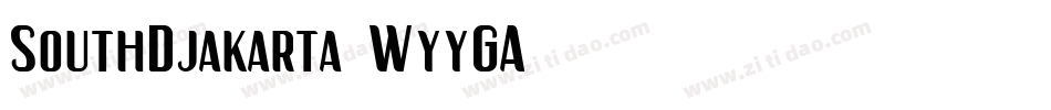 SouthDjakarta-WyyGA字体转换