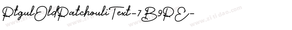 PtgulOldPatchouliText-7B9PE字体转换