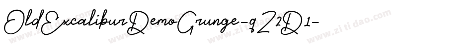 OldExcaliburDemoGrunge-qZ2D1字体转换