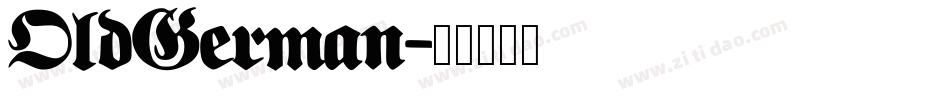 OldGerman字体转换