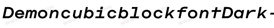 DemoncubicblockfontDark-G3MD字体转换