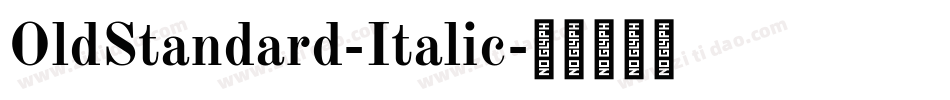 OldStandard-Italic字体转换