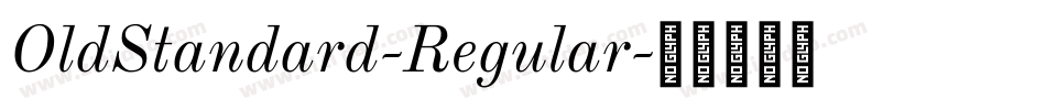 OldStandard-Regular字体转换