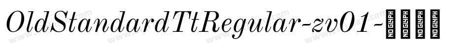 OldStandardTtRegular-zv01字体转换