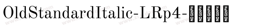 OldStandardItalic-LRp4字体转换