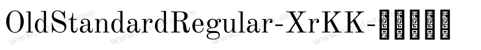 OldStandardRegular-XrKK字体转换