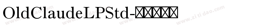 OldClaudeLPStd字体转换