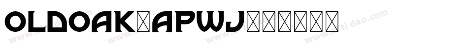 OldOak-apWJ字体转换