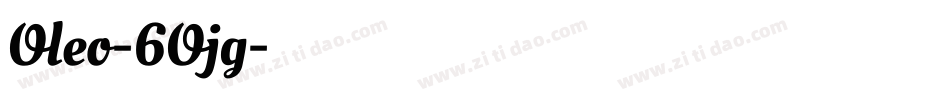 Oleo-6Ojg字体转换