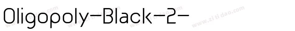 Oligopoly-Black-2字体转换