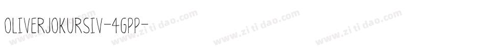 Oliverjokursiv-4gpp字体转换