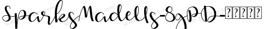 SparksMadeUs-8gPD字体转换