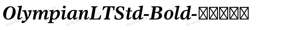 OlympianLTStd-Bold字体转换