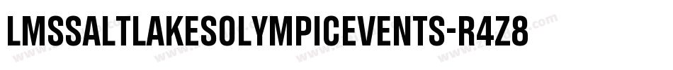 LmsSaltLakesOlympicEvents-r4Z8字体转换
