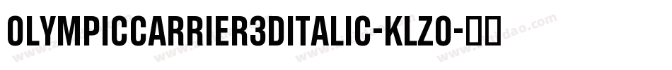 OlympicCarrier3DItalic-KLzo字体转换