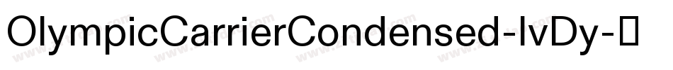 OlympicCarrierCondensed-lvDy字体转换