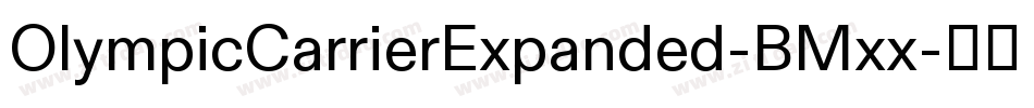 OlympicCarrierExpanded-BMxx字体转换