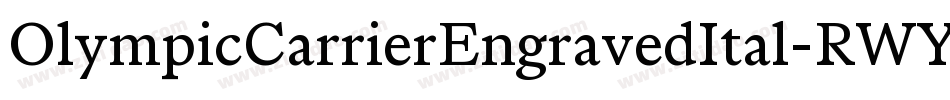 OlympicCarrierEngravedItal-RWYW字体转换