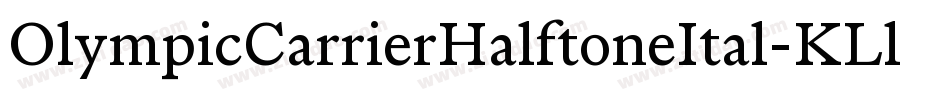 OlympicCarrierHalftoneItal-KLl7字体转换