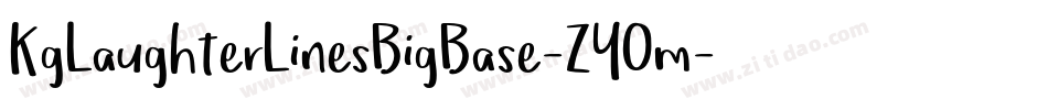 KgLaughterLinesBigBase-ZYOm字体转换