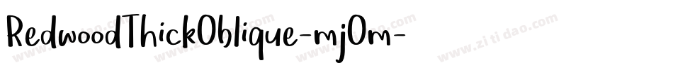 RedwoodThickOblique-mjOm字体转换