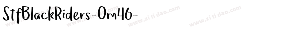 StfBlackRiders-Om46字体转换
