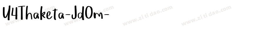 U4Thaketa-JdOm字体转换