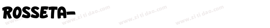 Rosseta字体转换