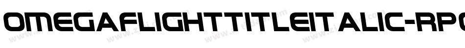 OmegaFlightTitleItalic-RpqRA字体转换