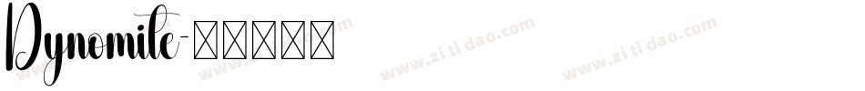 Dynomite字体转换
